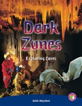 Dark Zones - Exploring Caves