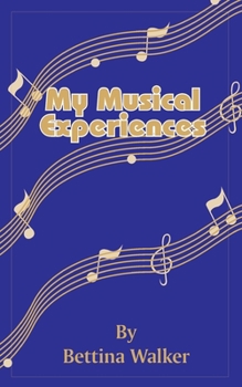 Paperback My Musical Experiences Book