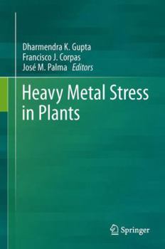 Hardcover Heavy Metal Stress in Plants Book