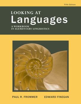 Paperback Looking at Languages: A Workbook in Elementary Linguistics Book