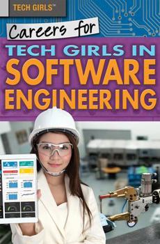 Paperback Careers for Tech Girls in Software Engineering Book