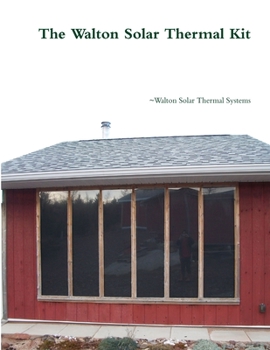 Paperback The Walton Solar Thermal Kit Book