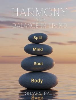 Harmony and Balance in Living