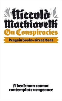 Mass Market Paperback Great Ideas V On Conspiracies (Penguin Great Ideas) Book