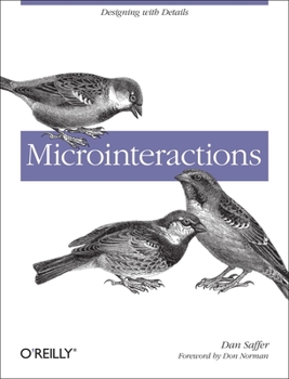Paperback Microinteractions: Designing with Details Book