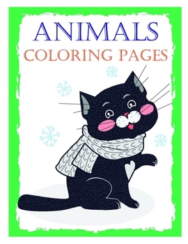 Animals coloring pages: Cute Christmas Animals and Funny Activity for Kids (Entertain Kids)