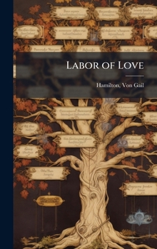 Hardcover Labor of Love Book