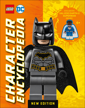 LEGO DC Comics Super Heroes Character Encyclopedia
