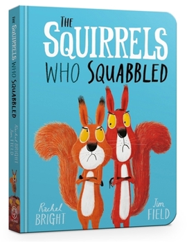 Board book Squirrels Who Squabbled Book