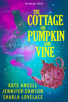 The Cottage on Pumpkin and Vine - Book #1 of the Moonbright, Maine