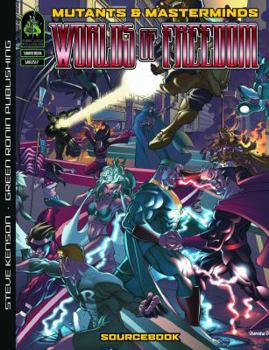 Paperback Mutants & Masterminds: Worlds of Freedom Book
