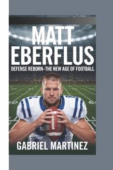 Paperback Matt Eberflus: Defense Reborn- The New Age of Football Book