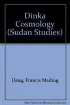 Hardcover Dinka Cosmology Book
