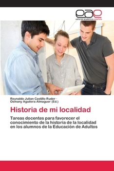 Paperback Historia de mi localidad [Spanish] Book