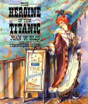 Hardcover The Heroine of the Titanic Book