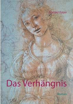 Paperback Das Verhängnis: Roman [German] Book