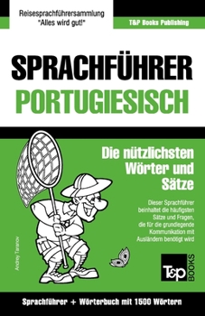 Paperback Sprachführer Deutsch-Portugiesisch und Kompaktwörterbuch mit 1500 Wörtern [German] Book