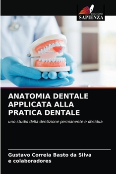 Paperback Anatomia Dentale Applicata Alla Pratica Dentale [Italian] Book