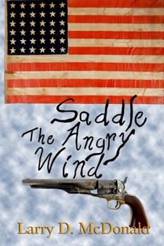 Paperback Saddle the Angry Wind Book