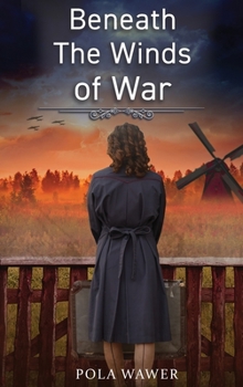 Hardcover Beneath the Winds of War Book