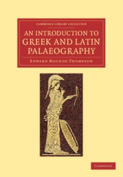 Paperback An Introduction to Greek and Latin Palaeography Book