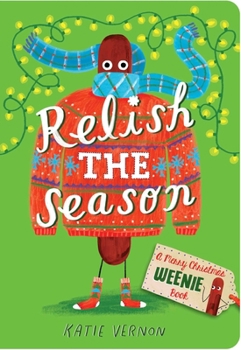 Board book Relish the Season: A Weenie Book