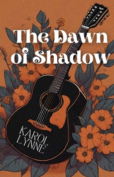 Paperback The Dawn of Shadow: An Inspiring and Emotional Novel Book