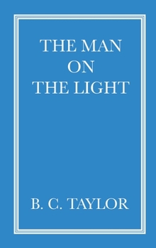 Paperback The Man On The Light Book