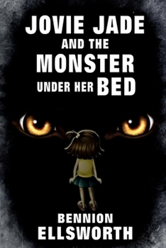 Paperback Jovie Jade and the Monster Under Her Bed Book