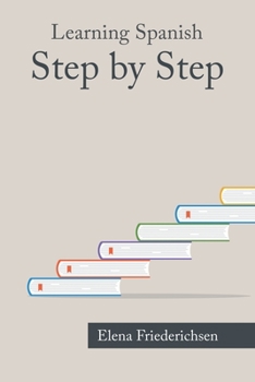 Paperback Learning Spanish: Step by Step Book