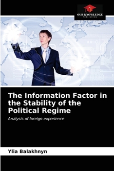 Paperback The Information Factor in the Stability of the Political Regime Book