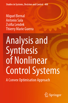Paperback Analysis and Synthesis of Nonlinear Control Systems: A Convex Optimisation Approach Book