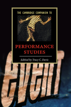 Paperback The Cambridge Companion to Performance Studies Book