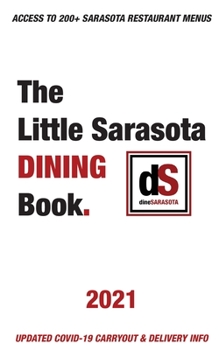 Paperback The Little Sarasota Dining Book 2021 Book