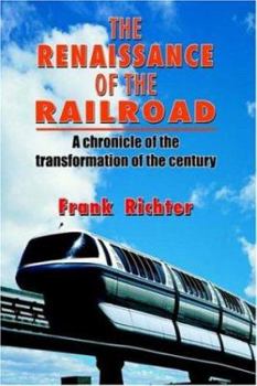 Paperback The Renaissance of the Railroad Book