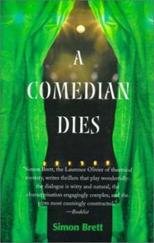 A Comedian Dies - Book #5 of the Charles Paris