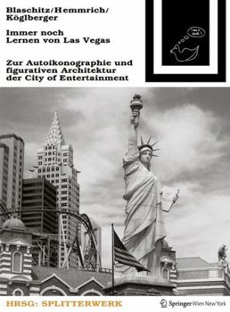 Paperback Immer Noch Lernen Von Las Vegas: Zur Autoikonographie Und Figurativen Architektur Der City of Entertainment [German] Book