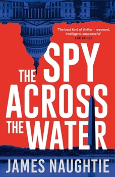 Hardcover The Spy Across the Water Book