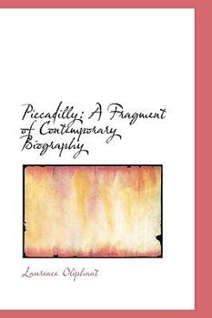Paperback Piccadilly: A Fragment of Contemporary Biography Book