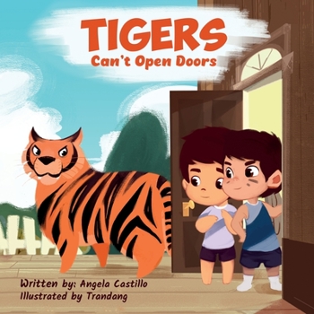 Paperback Tigers Can't Open Doors Book