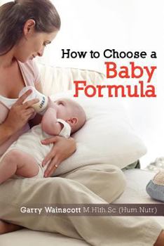 Paperback How to Choose a Baby Formula Book