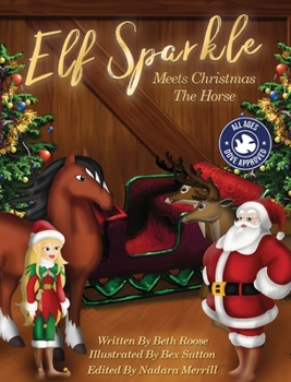 Hardcover Elf Sparkle Meets Christmas The Horse Book