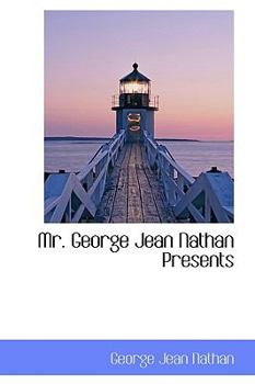 Hardcover Mr. George Jean Nathan Presents Book