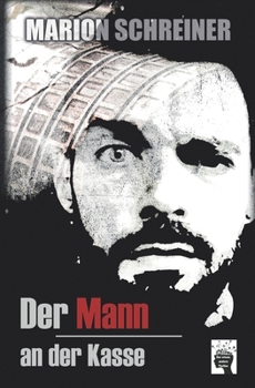 Paperback Der Mann an der Kasse [German] Book