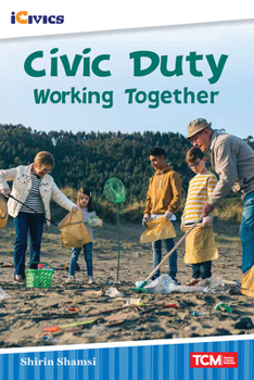 Paperback Civic Duty: Working Together Book