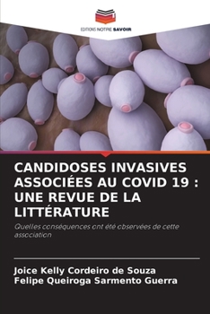 Paperback Candidoses Invasives Associées Au Covid 19: Une Revue de la Littérature [French] Book