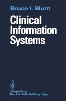 Paperback Clinical Information Systems Book