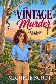 A Vintage Murder (Wine Lover's Mystery, Book 4) - Book #4 of the A Wine Lover's Mystery