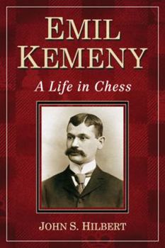 Paperback Emil Kemeny: A Life in Chess Book