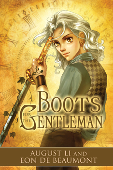 Boots for the Gentleman - Book #1 of the Steamcraft & Sorcery